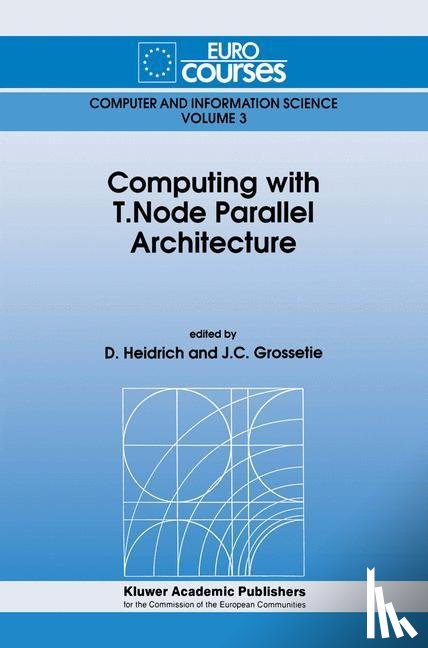 - Computing with T.Node Parallel Architecture