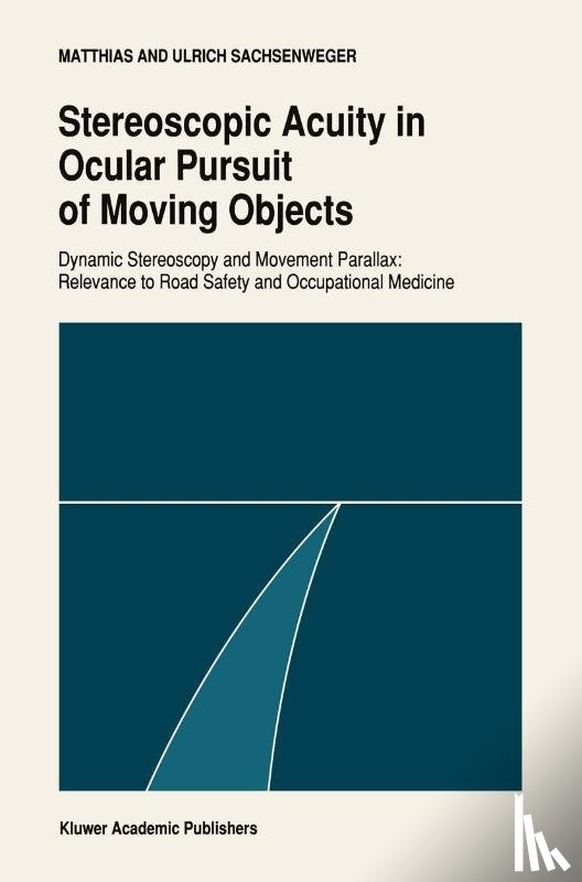 Sachsenweger, Matthias, Sachsenweger, Ulrich - Stereoscopic acuity in ocular pursuit of moving objects