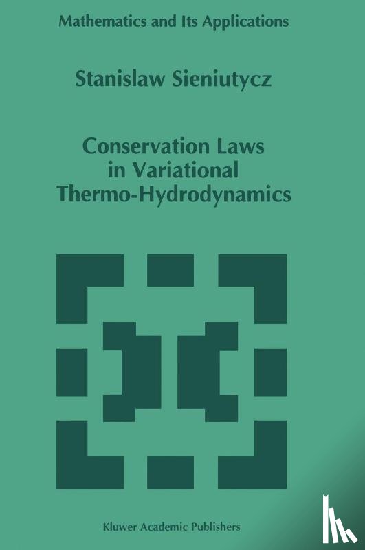 Sieniutycz, S. - Conservation Laws in Variational Thermo-Hydrodynamics