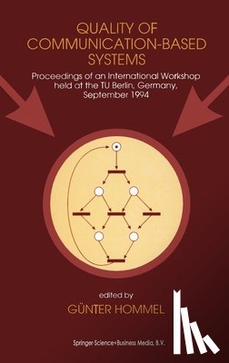 Hommel, Gunter - Quality of Communication-Based Systems