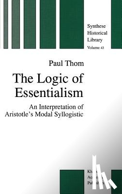 P. Thom - The Logic of Essentialism