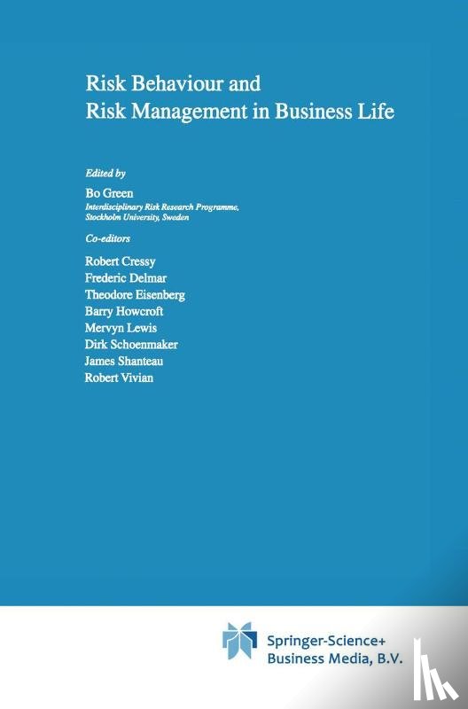  - Risk Behaviour and Risk Management in Business Life