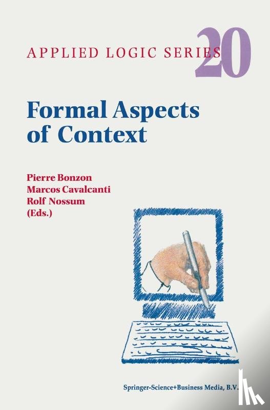 Pierre Bonzon, Marcos Cavalcanti, Rolf Nossum - Formal Aspects of Context