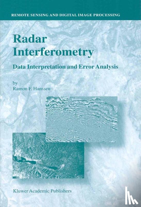 Hanssen, Ramon F. - Radar Interferometry