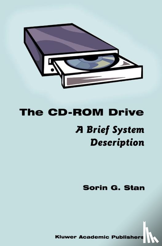 Sorin G. Stan - The CD-ROM Drive