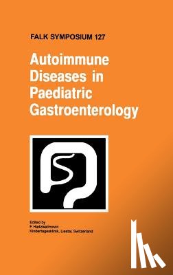  - Autoimmune Diseases in Pediatric Gastroenterology