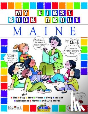 Marsh, Carole - My First Book about Maine!