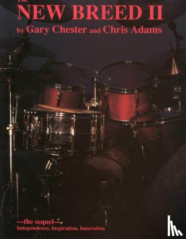 Chester, Gary, Adams, Chris - The New Breed II