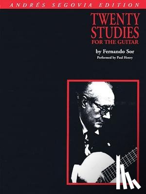 Sor, Fernando - ANDRES SEGOVIA - 20 STUDIES FO