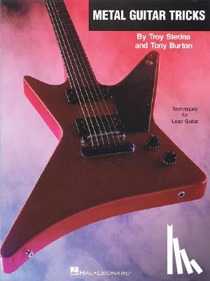 Troy Stetina - Heavy Metal Guitar Tricks
