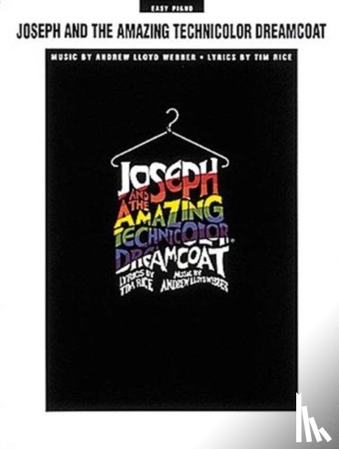 Lloyd Webber, Andrew, Rice, Tim - Joseph and the Amazing Technicolor Dreamcoat