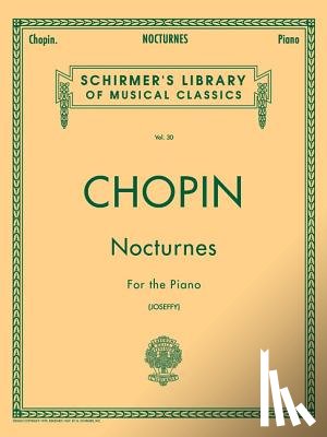 Chopin, Frederic - Nocturnes: Schirmer Library of Classics Volume 30 Piano Solo