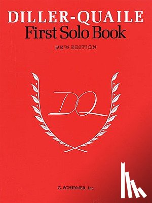 Diller, Angela, Quaile, Elizabeth - 1st Solo Book for Piano