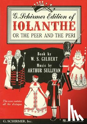 Gilbert, William S. - Iolanthe: Vocal Score
