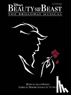 Menken, Alan, Ashman, Howard, Rice, Tim - DISNEYS BEAUTY & THE BEAST THE