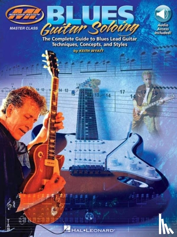 Wyatt, Keith - Blues Guitar Soloing