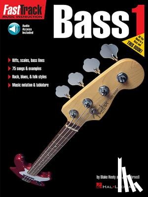 Schroedl, Jeff, Neely, Blake - Fasttrack Bass Method - Book 1 (Book/Online Audio)