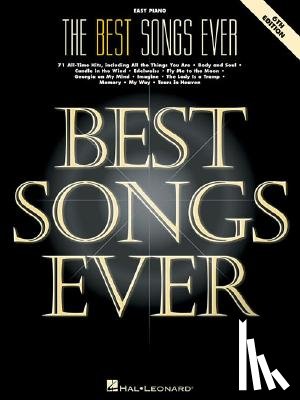 Hal Leonard Corp - The Best Songs Ever: 71 All-Time Hits