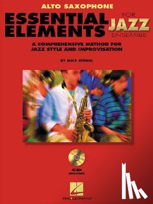 Mike, Steinel - Essential Elements for Jazz Ensemble a Comprehensive Method for Jazz Style and Improvisation
