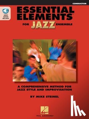 Steinel, Mike - Essential Elements for Jazz Ensemble - Conductor (Book/Online Audio)
