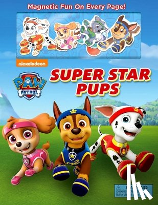Behling, Steve - Nickelodeon Paw Patrol: Super Star Pups [With 8 Magnets]