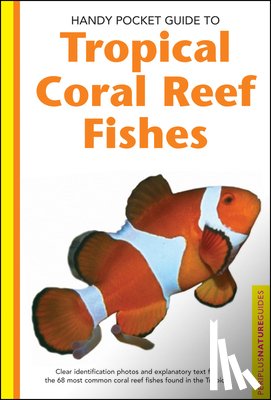 Allen, Gerald - Tropical Coral Reef Fishes
