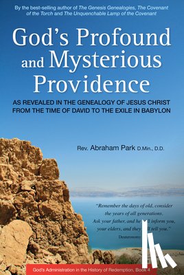Park, Abraham - God's Profound and Mysterious Providence