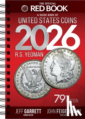 Yeoman, R. S. - A Guide Book of United States Coins 2026