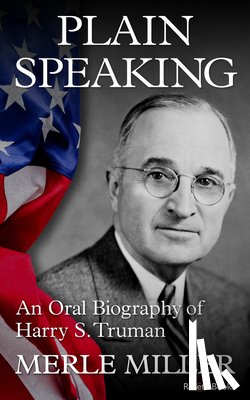 Miller, Merle - Plain Speaking