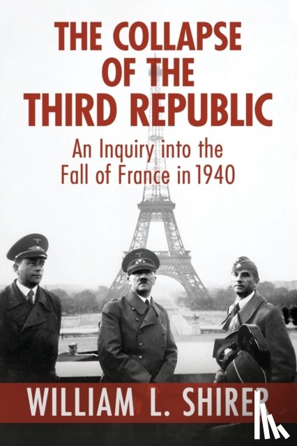 Shirer, William L. - The Collapse of the Third Republic