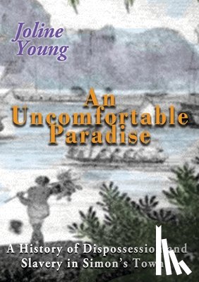 Young, Joline - An Uncomfortable Paradise