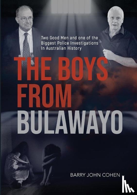 Cohen, Barry John - THE BOYS FROM BULAWAYO