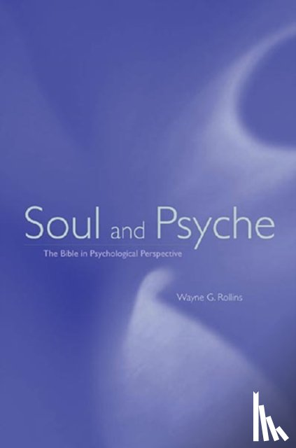 Rollins, Wayne G. - Soul and Psyche