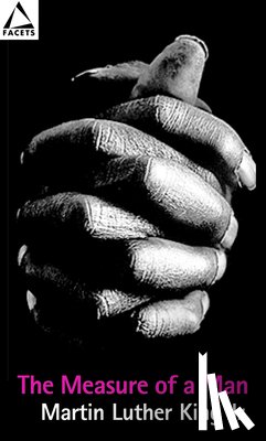 King, Martin Luther - The Measure of a Man
