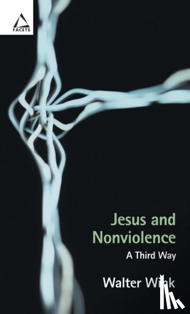Wink, Walter - Jesus and Nonviolence