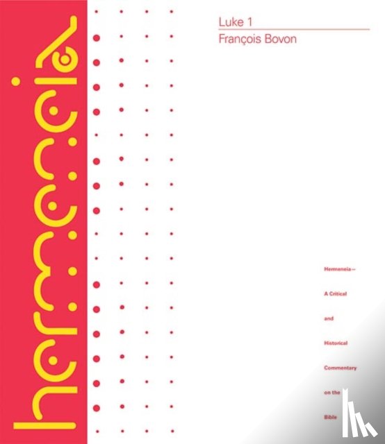 Bovon, Francois - Luke 1