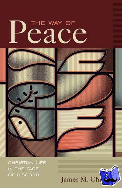  - The Way of Peace - Christian Life in Face of Discord
