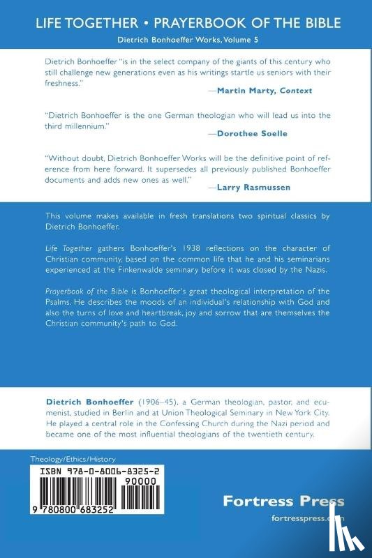 Bloesch, Daniel W., Bonhoeffer, Dietrich, Kelly, Geffrey B. - Life Together and Prayerbook of the Bible