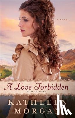Morgan, Kathleen - A Love Forbidden