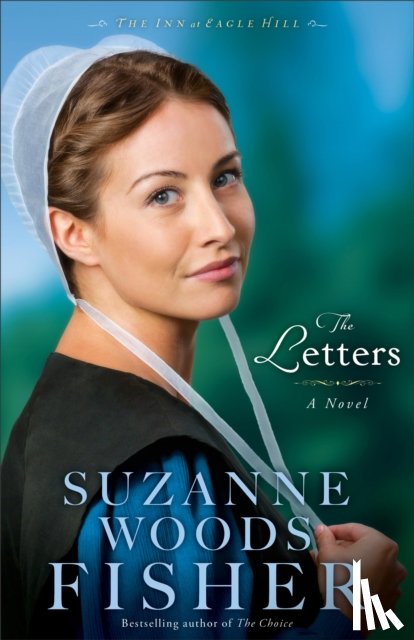 Fisher, Suzanne Woods - The Letters – A Novel
