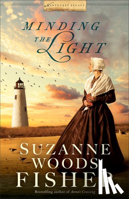 Fisher, Suzanne Woods - Minding the Light