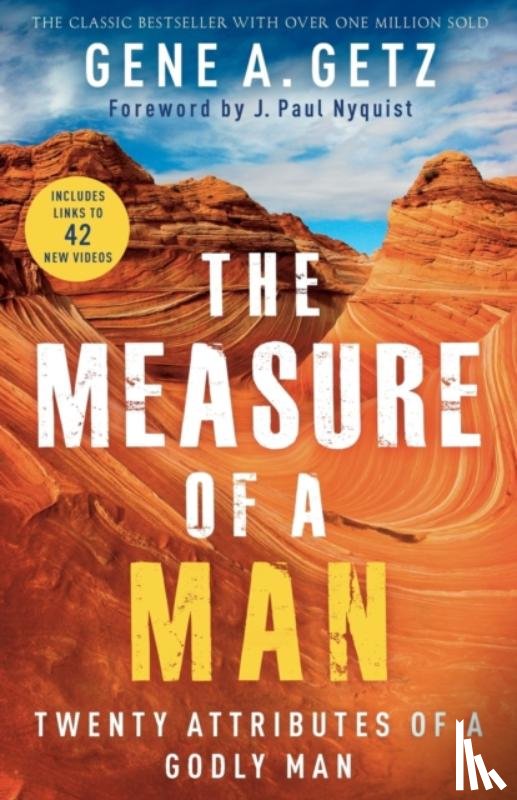 Getz, Gene A., Nyquist, J. - The Measure of a Man – Twenty Attributes of a Godly Man