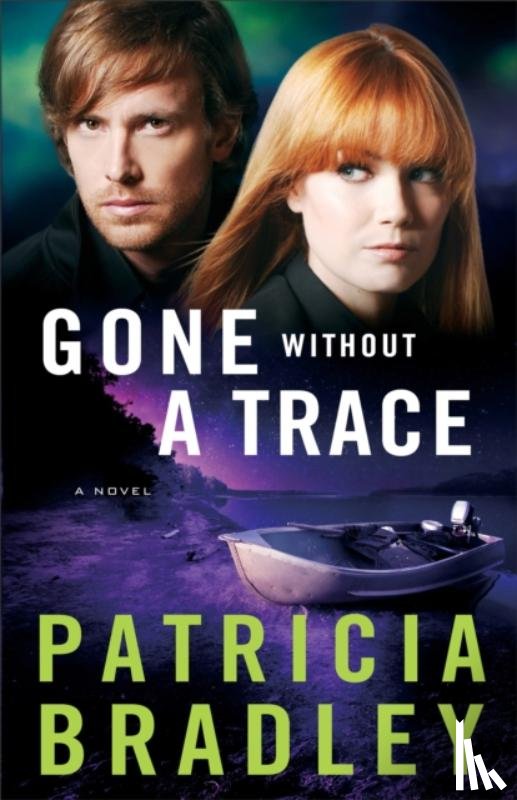 Bradley, Patricia - Gone without a Trace – A Novel