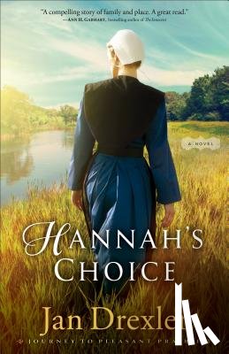Drexler, J - Hannah's Choice
