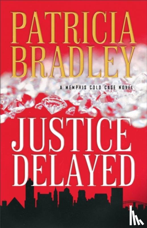 Bradley, Patricia - Justice Delayed