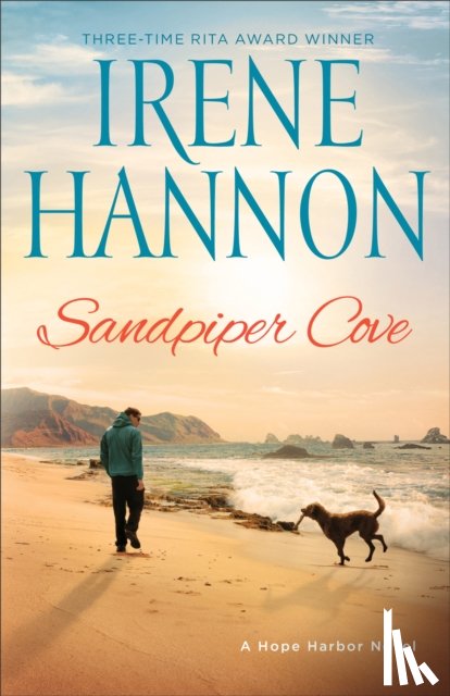 Hannon, Irene - Sandpiper Cove – A Hope Harbor Novel