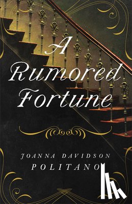 Politano, Joanna Davidson - A Rumored Fortune