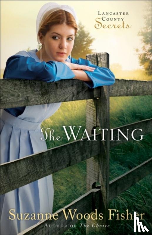 Fisher, Suzanne Woods - The Waiting – A Novel