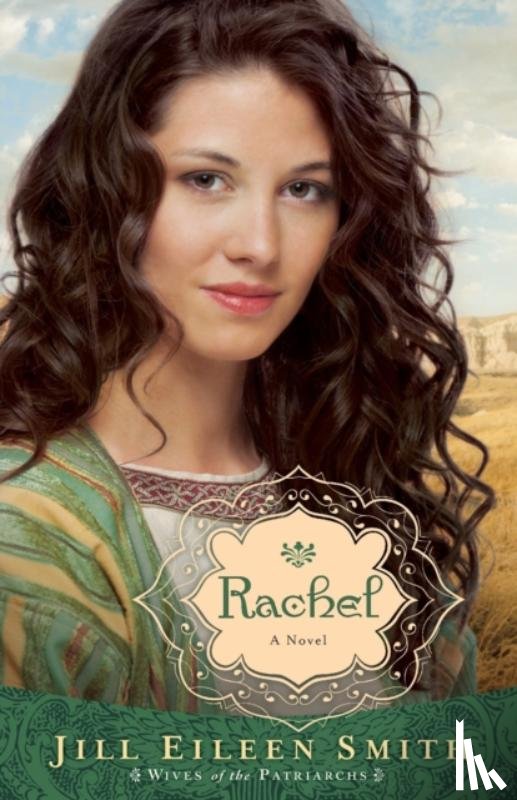 Smith, Jill Eileen - Rachel – A Novel
