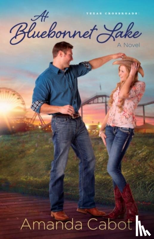 Cabot, Amanda - At Bluebonnet Lake